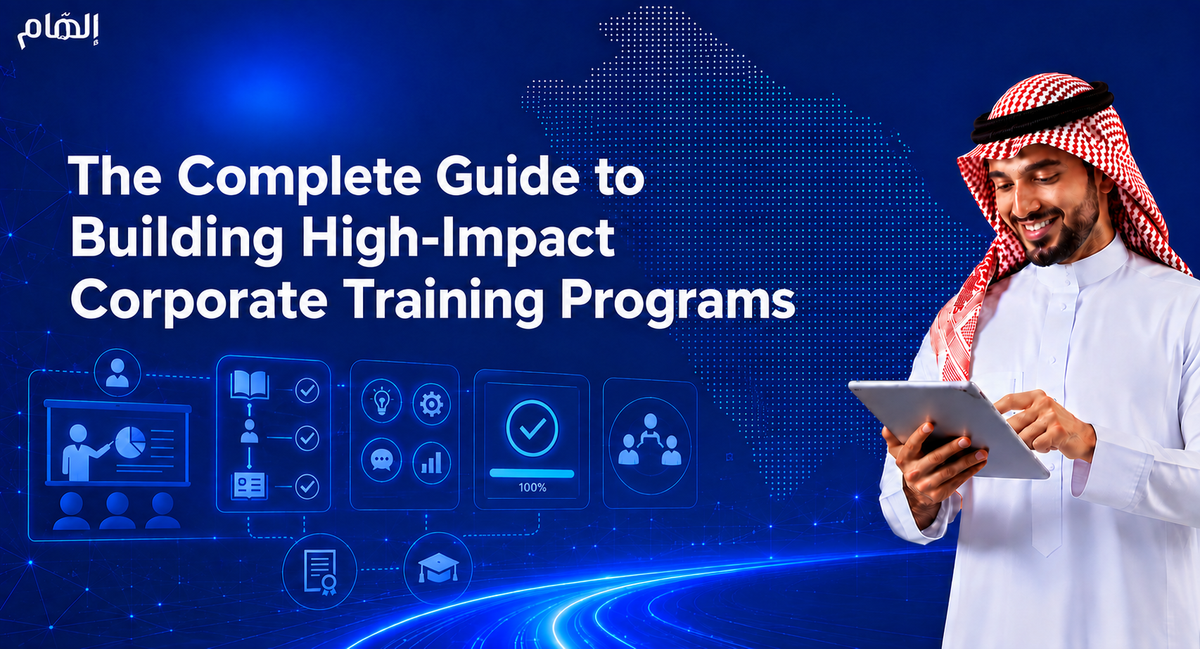 The Complete Guide to Building High-Impact Corporate Training Programs