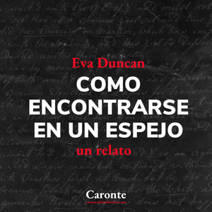 Como encontrarse en un espejo