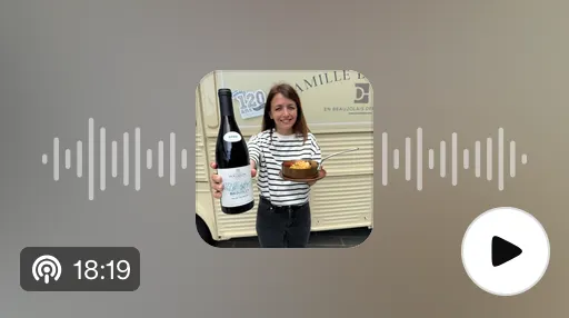 🎙 Une femme, du vin, des rencontres à l’infini.