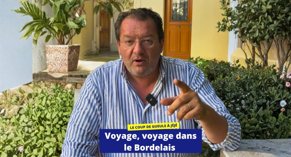 🎬 Le coup de gueule à Jéjé - Voyage dans le Bordelais - Partie 1