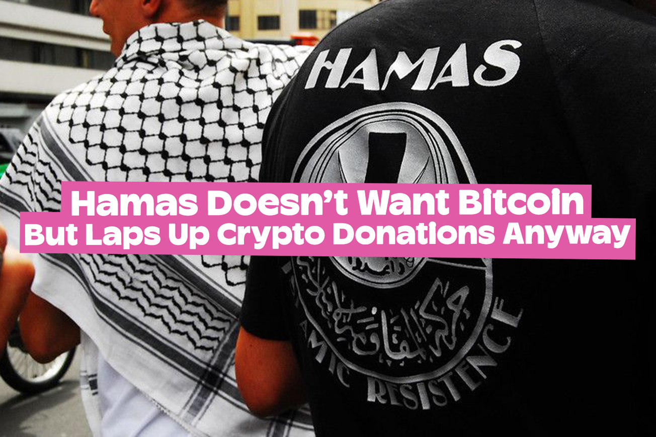 Hamas Doesn't Want Bitcoin But Laps Up Crypto Donations Anyway