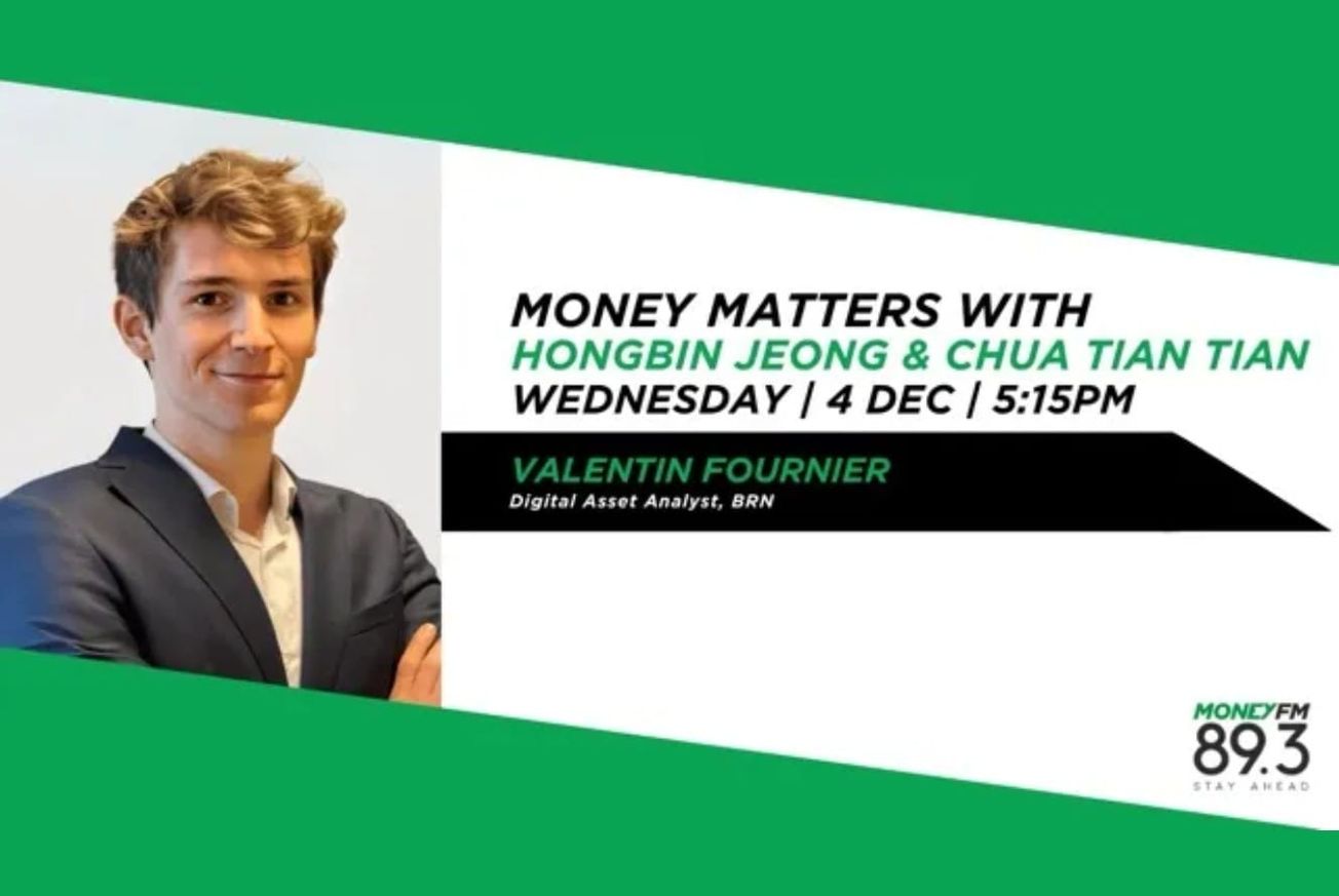 BRN Joins Money FM 89.3's 'Money Matters: The Wealth Tracker' to Discuss Crypto Markets