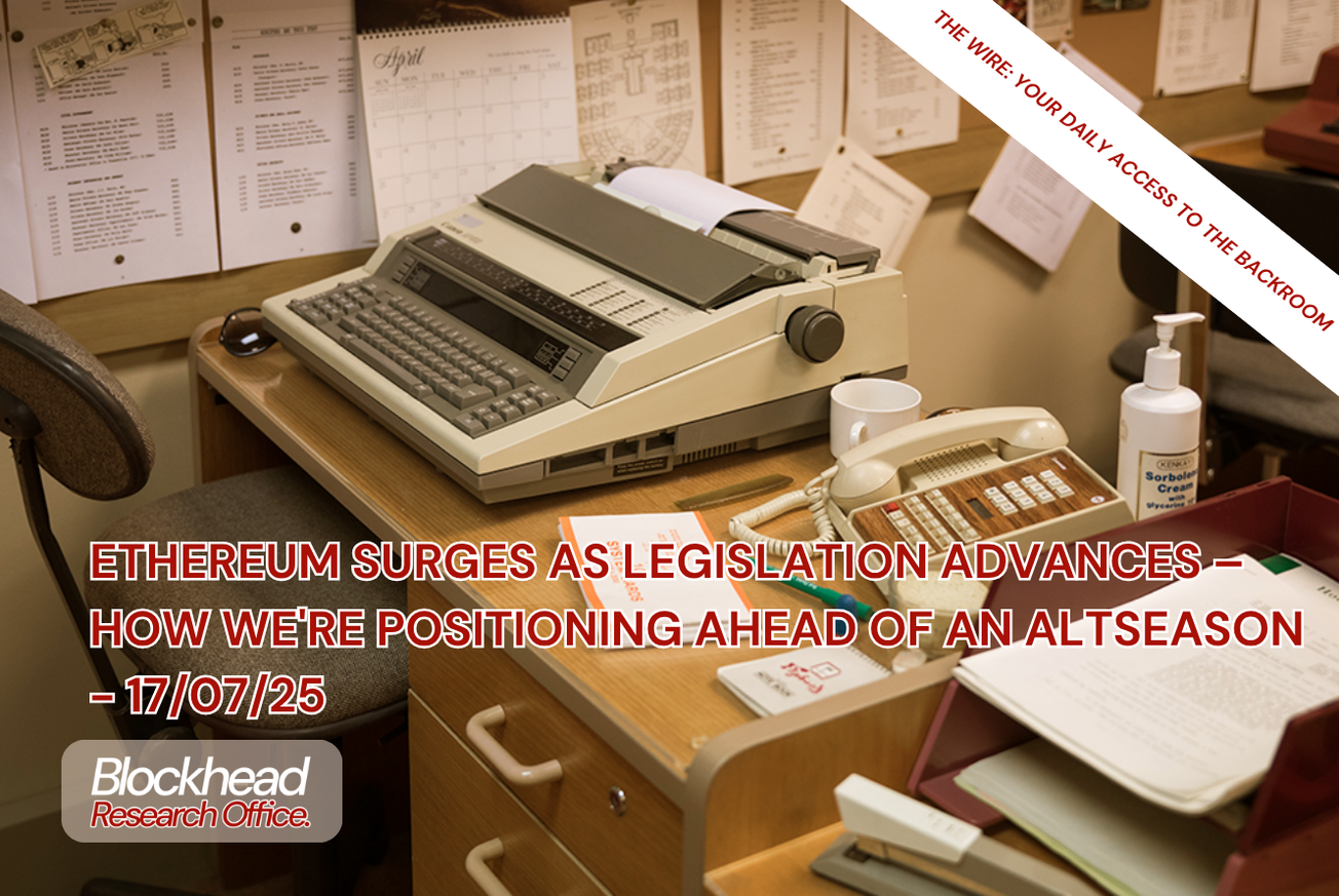 Ethereum Surges as Legislation Advances – How We're Positioning Ahead of an Altseason