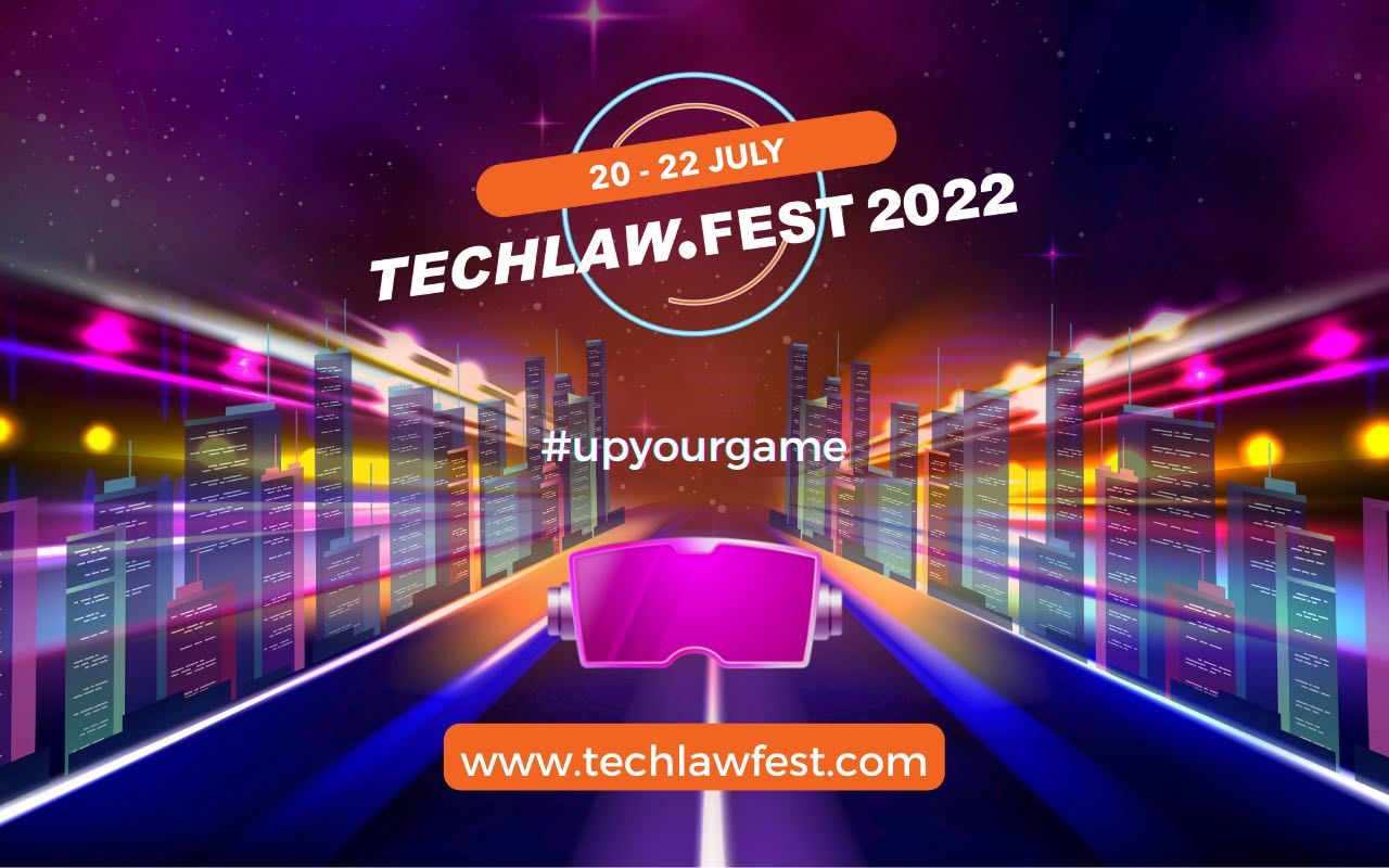 TechLaw.Fest 2022 Explores the Metaverse
