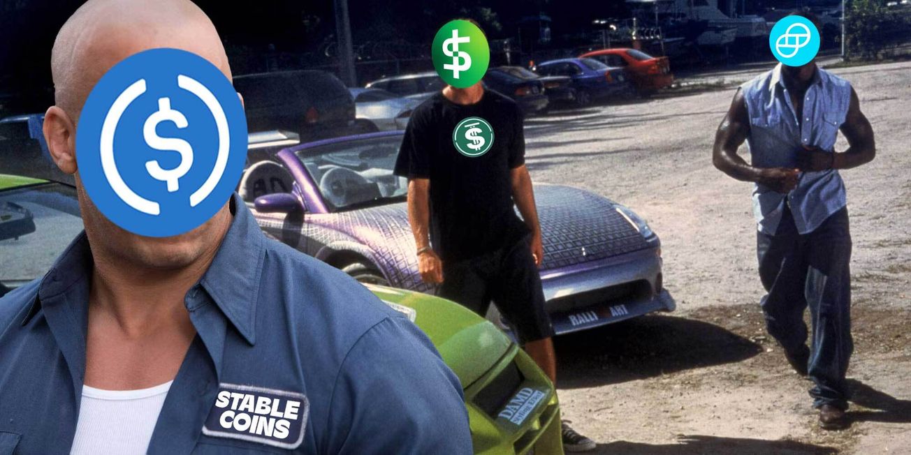 2 Fast 2 Furious: Stablecoin Edition