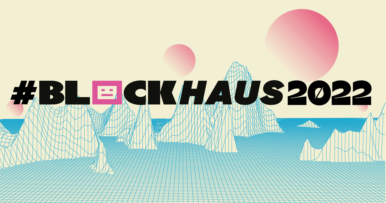 Celsius Sleuth DirtyBubbleMedia, Hodlnaut Insiders to Headline Blockhaus 2022