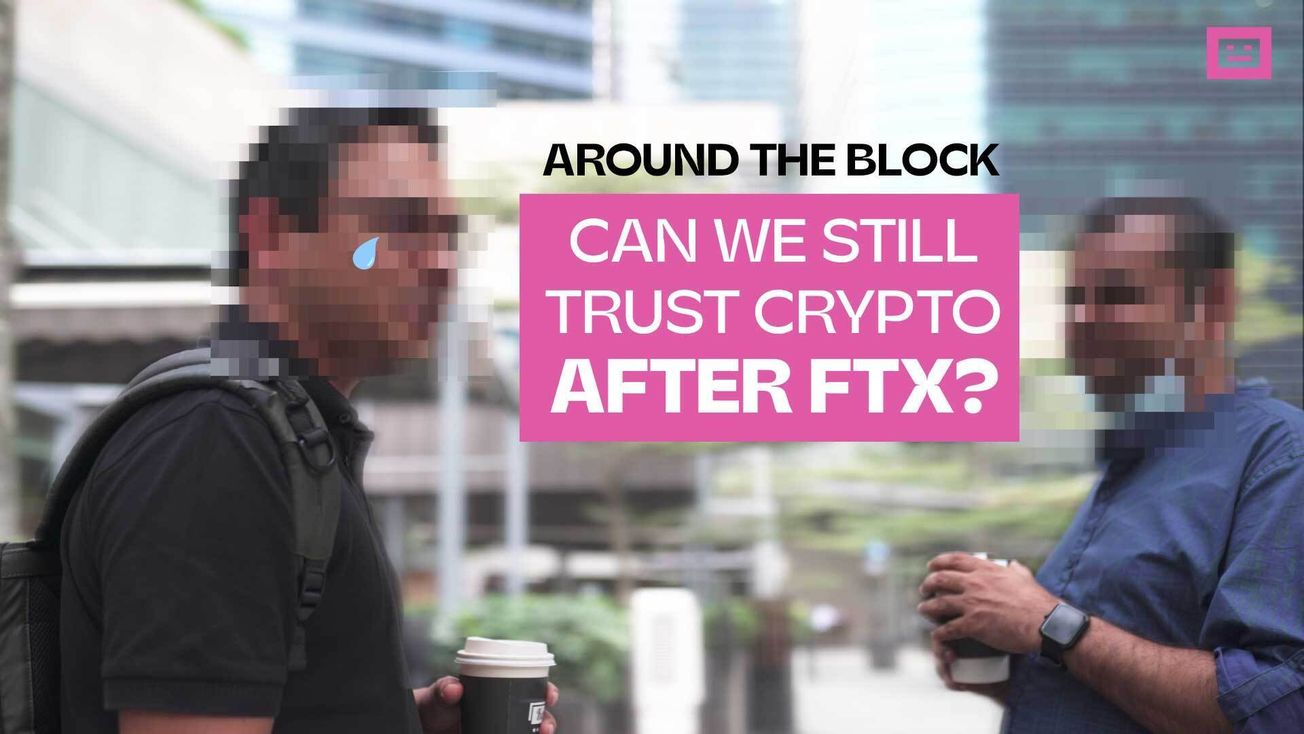 Around The Block: Can We Still Trust Crypto After FTX?