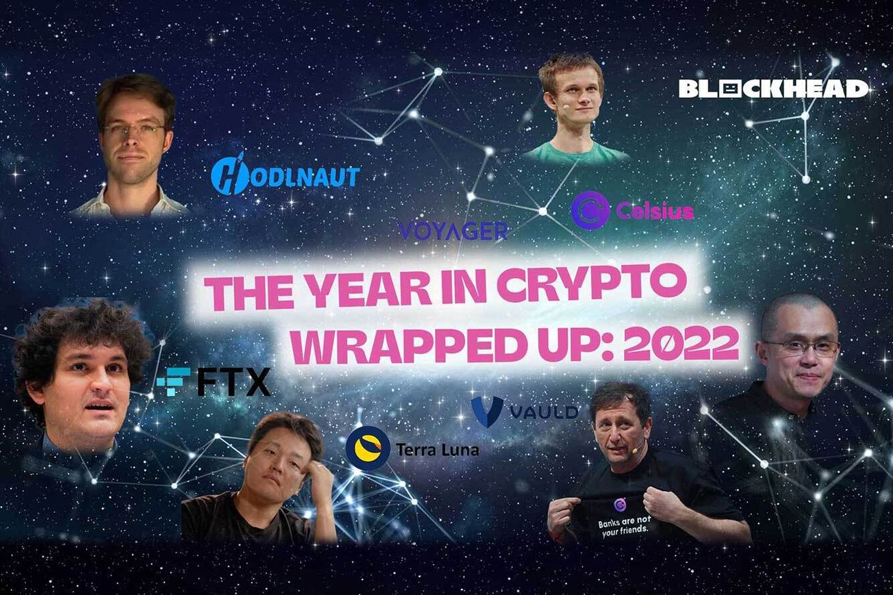 The Year in Crypto Wrapped Up: 2022