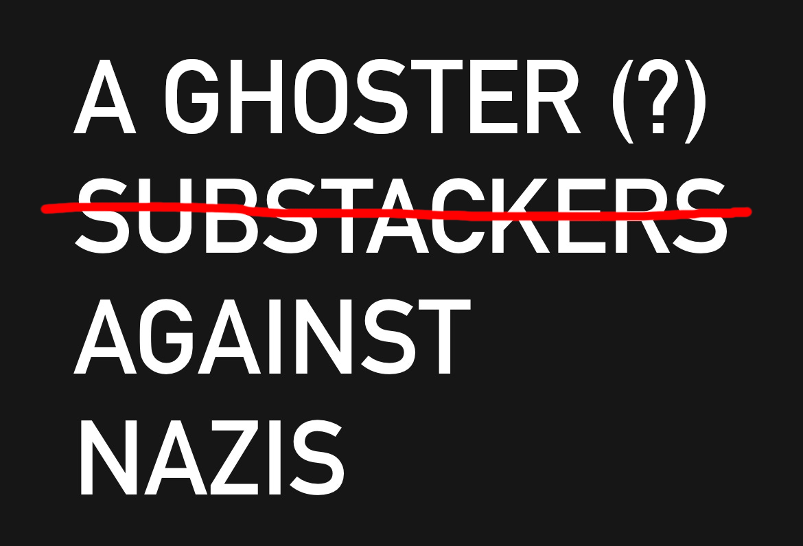 Substackers Against Nazis