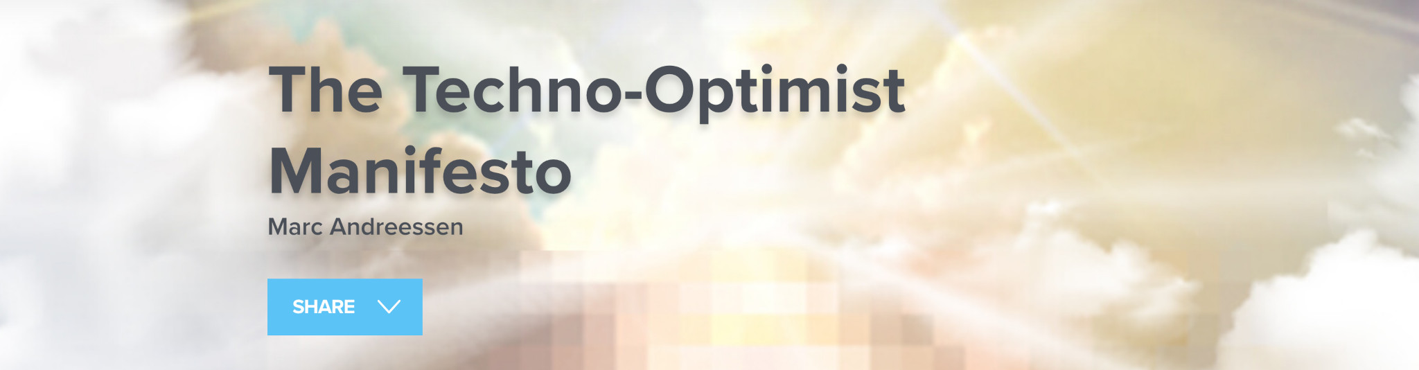 A screen capture of the image fronting The Techno-Optimist Manifesto