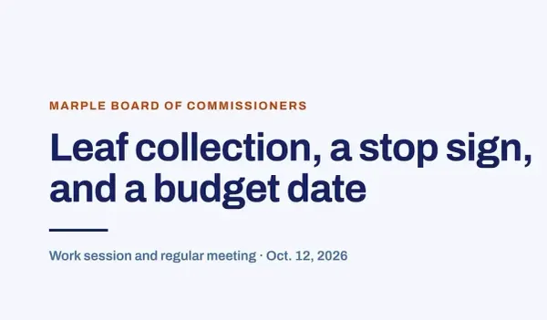 Leaf Collection, a New Stop Sign, and a First Look at the 2027 Budget