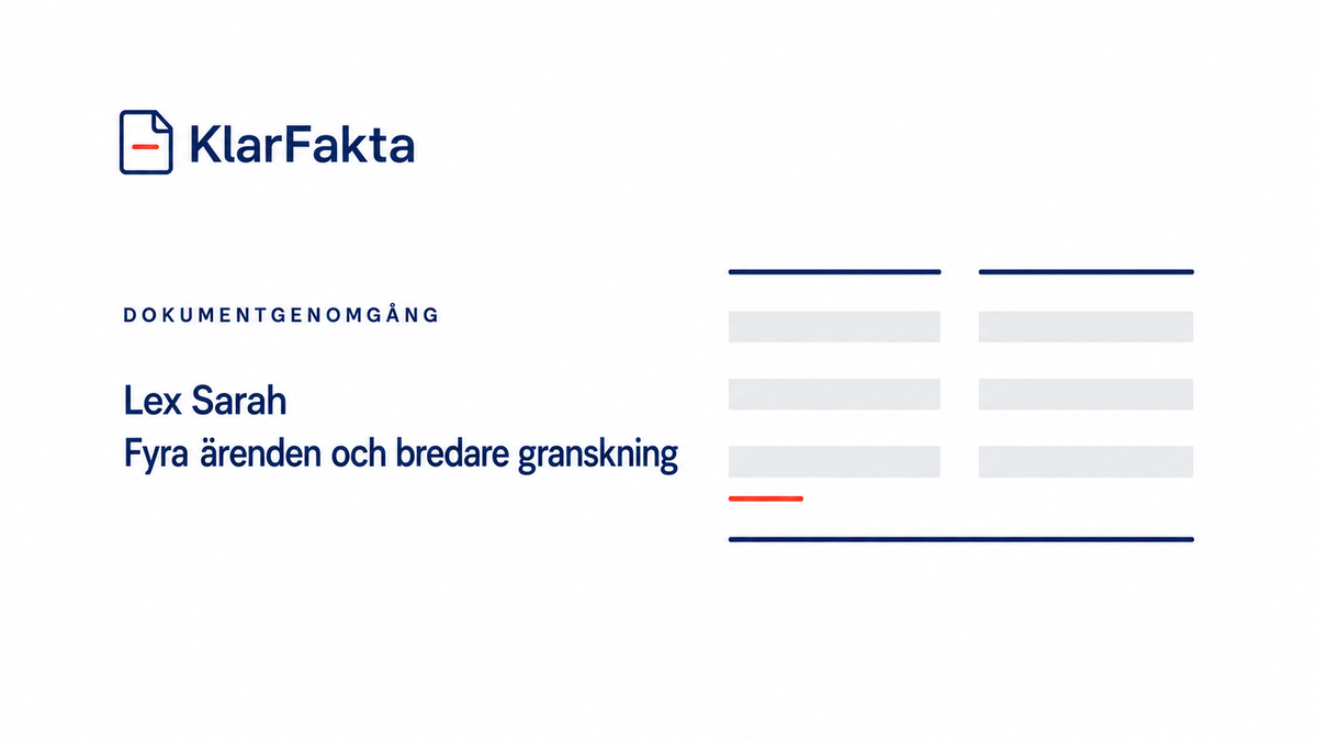 Fyra Lex Sarah-ärenden ledde till bredare granskning