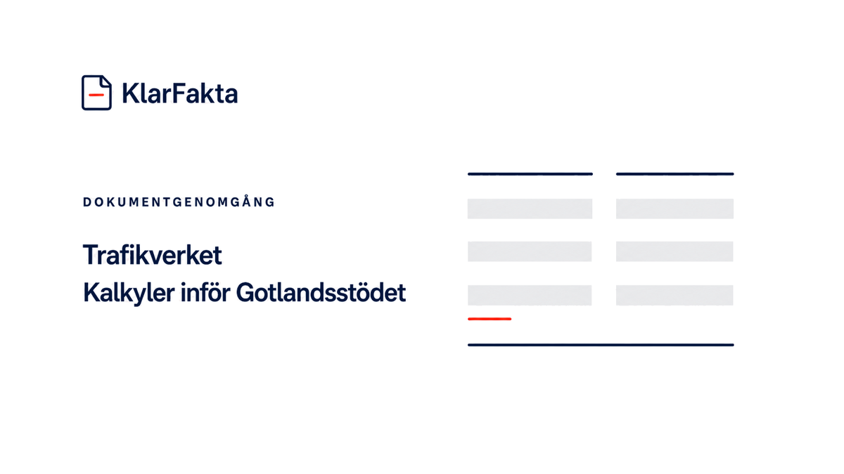 Trafikverkets kalkyler inför Gotlandsstödet