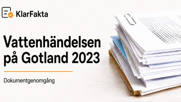 Vattenkrisen på Gotland 2023 – vad dokumentationen visar i praktiken