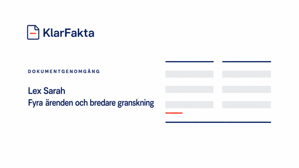 Fyra Lex Sarah-ärenden ledde till bredare granskning