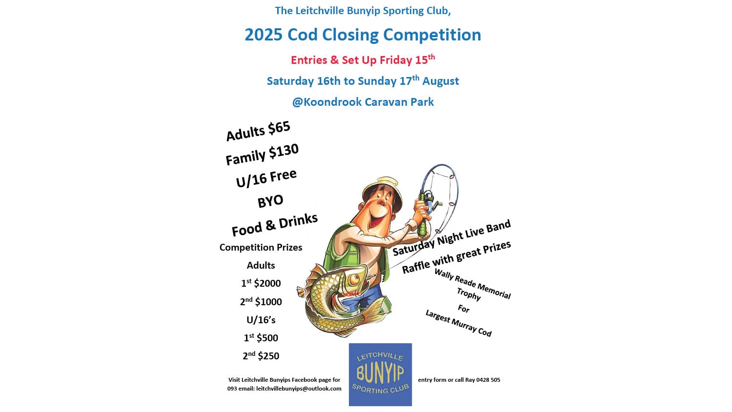 Bunyips Cod Closing Comp Nears