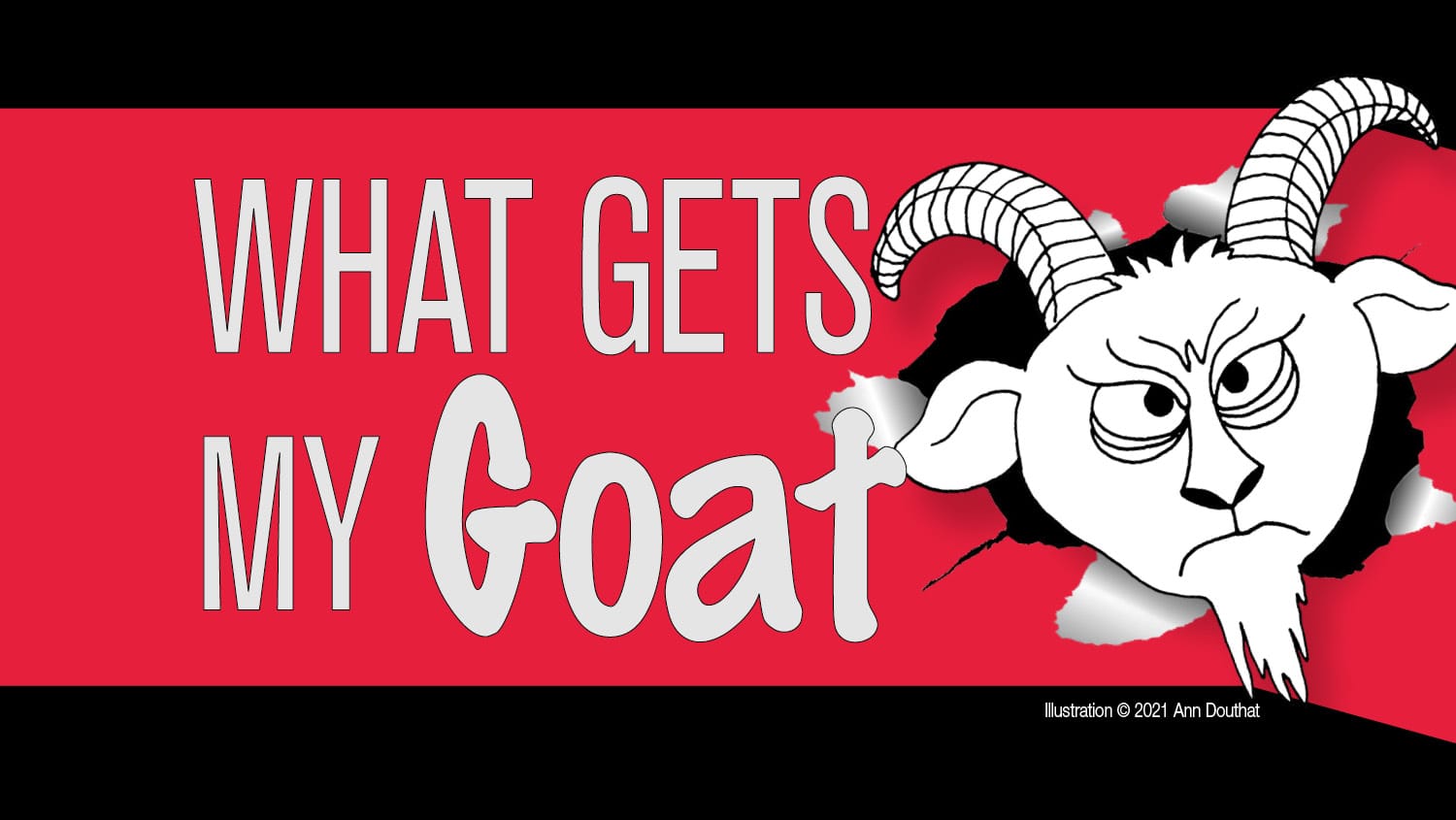What Gets My Goat – December 8, 2022