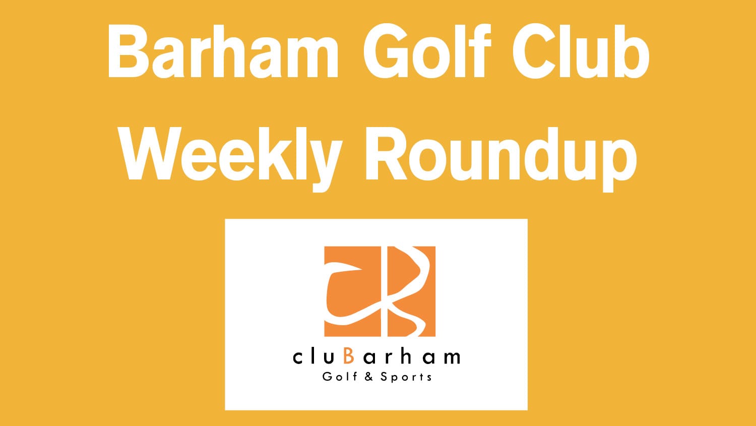 Barham Golf Club: July 10, 2025