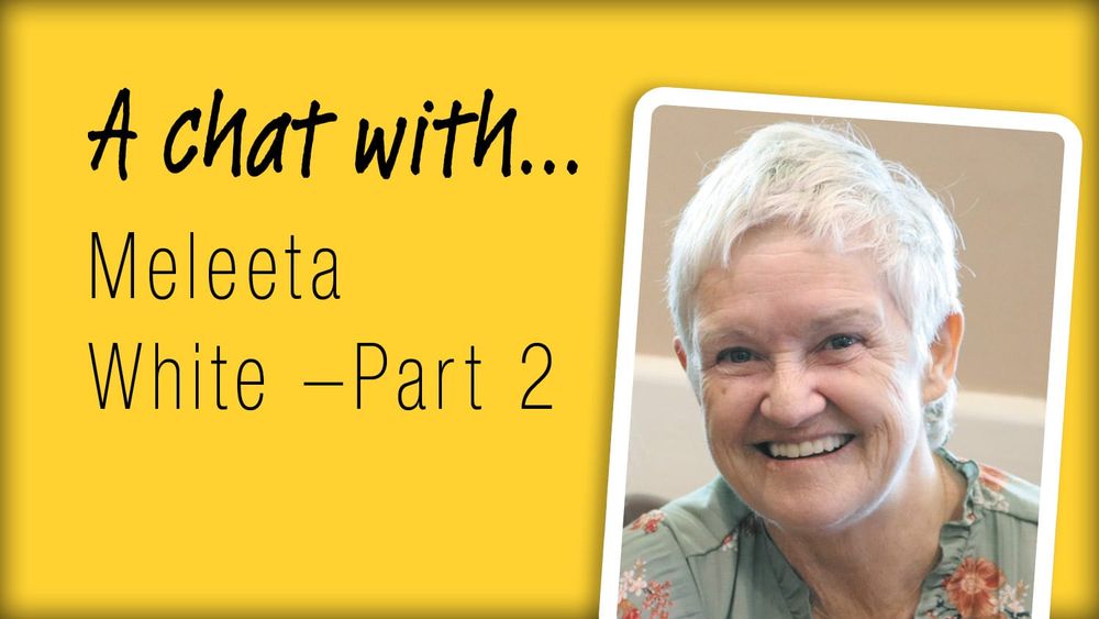 A Chat With... Meleeta White - Part 2 post image