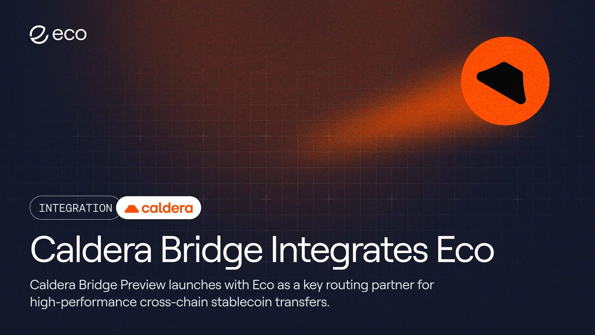 Caldera Bridge Aggregator Integrates Eco: Simple Bridging Across 40+ Rollups