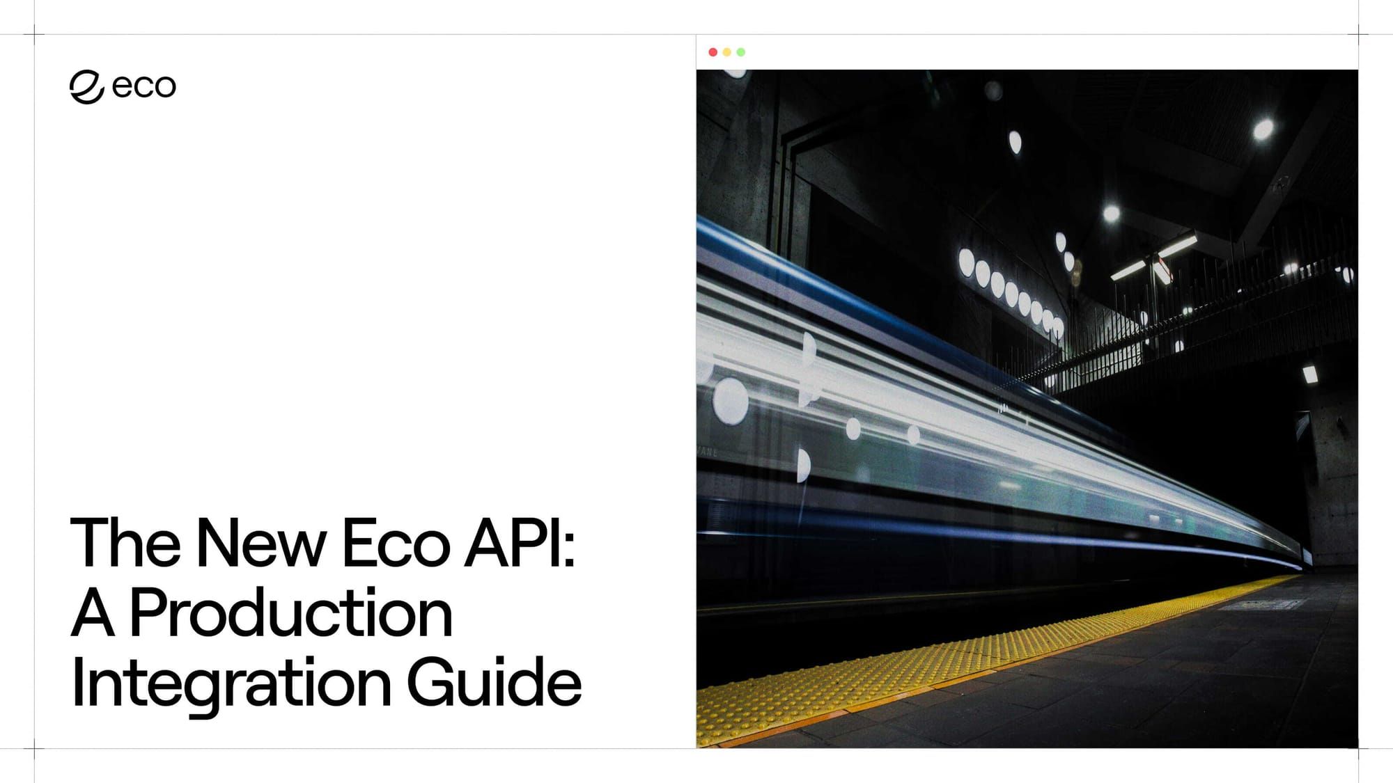 The New Eco API: A Production Integration Guide