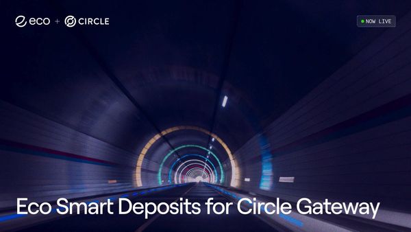 Introducing Eco Smart Deposits for Circle Gateway