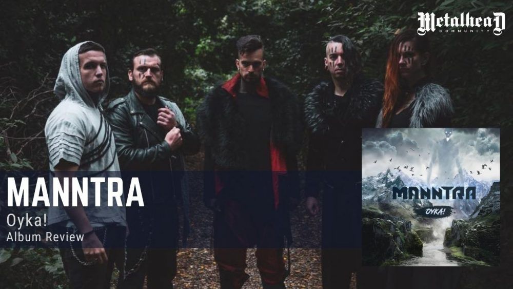 Manntra - Oyka! - Album Review - Industrial Folk Rock / Metal from Umag, Croatia