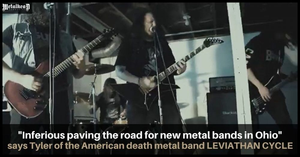 Inferious is Paving the Road for New Metal Bands in Ohio - An Interview with Tyler from Leviathan Cycle