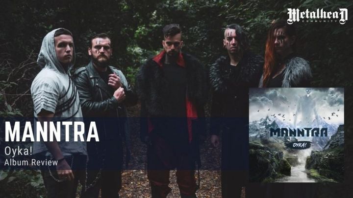 Manntra - Oyka! - Album Review - Industrial Folk Rock / Metal from Umag, Croatia