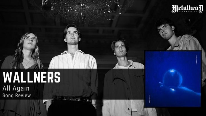 Wallners - All Again - Song Review - Alternative Rock from Vienna, Austria