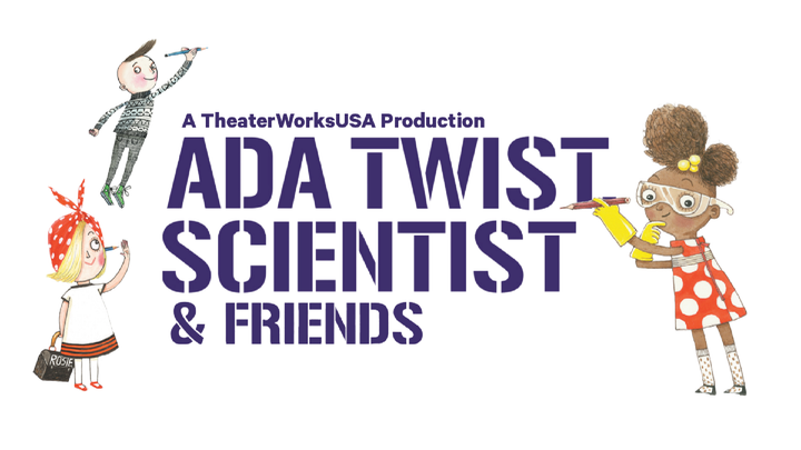 Ada Twist, Scientist & Friends