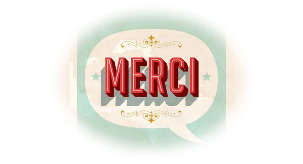 Obtenez encore plus de “mercis” pour générer de l’ultra-confiance