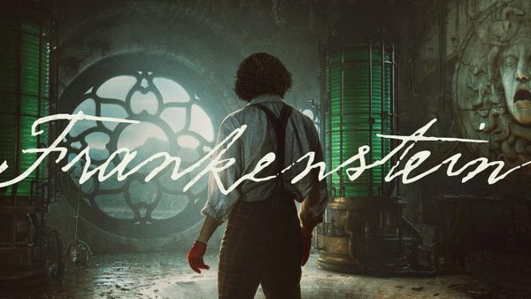 Quickie Review: Frankenstein (2025)