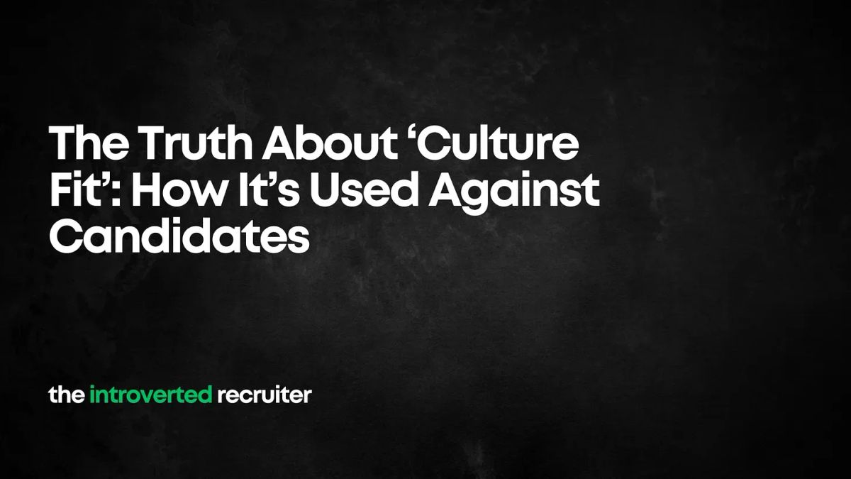 The Truth About ‘Culture Fit’: How It’s Used Against Candidates