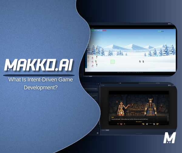What Is Intent-Driven Game Development?