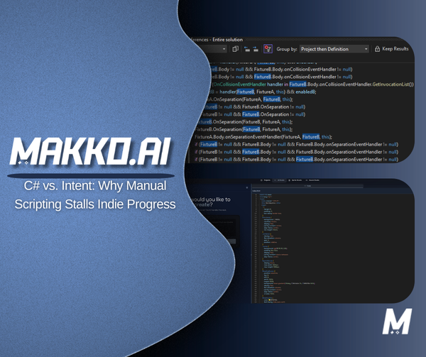 C# vs. Intent: Why Manual Scripting Stalls Indie Progress