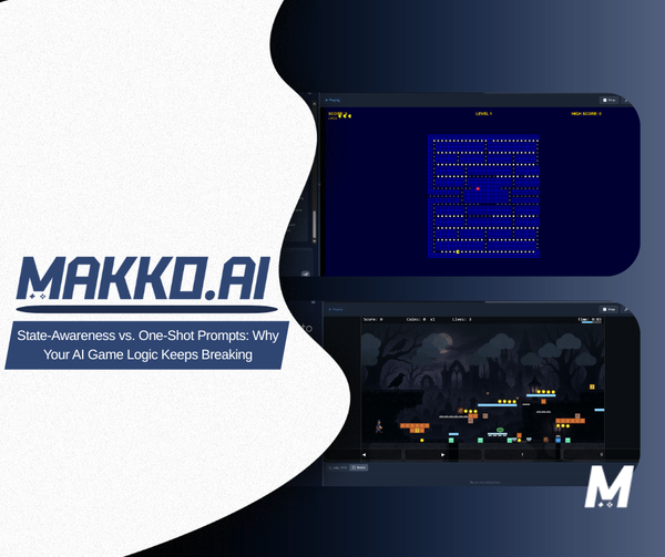 State-Awareness vs. One-Shot Prompts: Why Your AI Game Logic Keeps Breaking