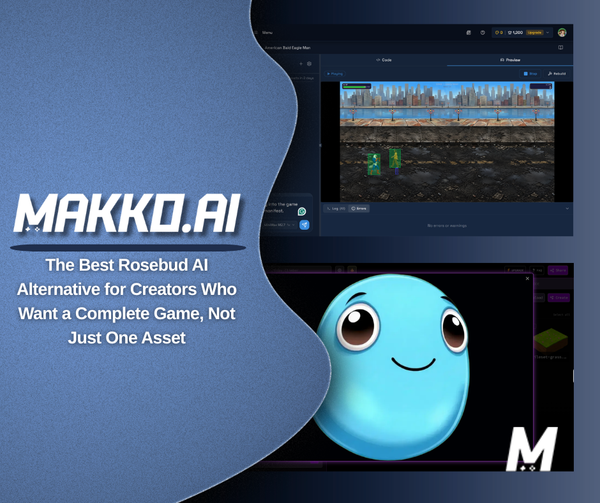 The Best Rosebud AI Alternative for Creators Who Want a Complete Game, Not Just One Asset