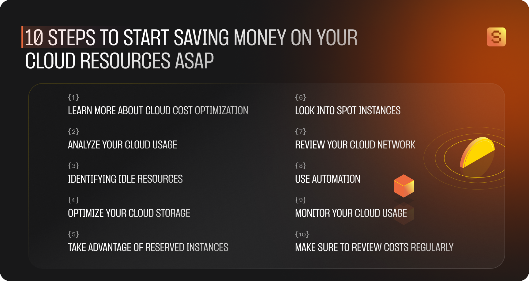 10 steps that will help reduce cloud expenses in no time.