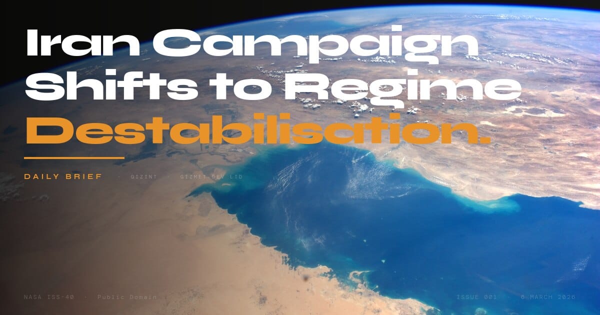 GIZINT — The Daily Brief | Issue 001