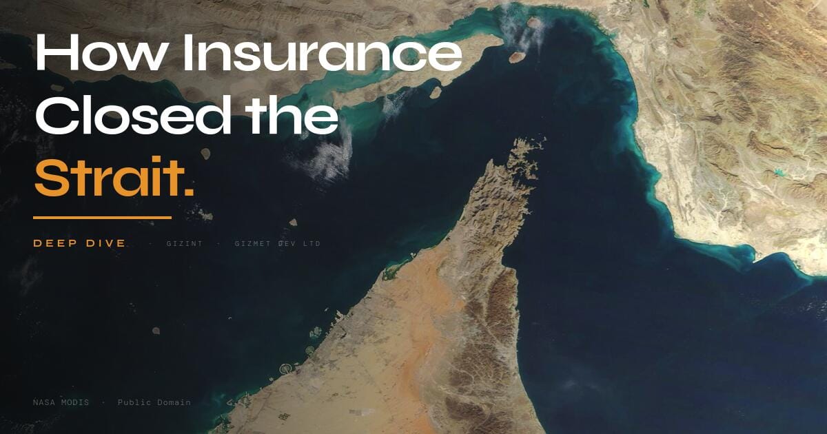 How Insurance Closed the Strait of Hormuz