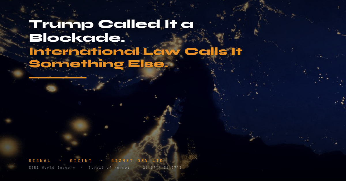 Trump Called It a Blockade. International Law Calls It Something Else.