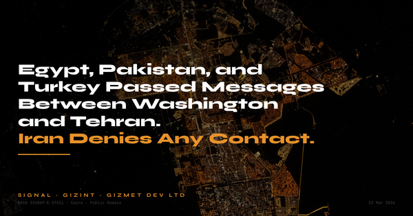 Egypt, Pakistan, and Turkey Passed Messages Between Washington and Tehran. Iran Denies Any Contact.
