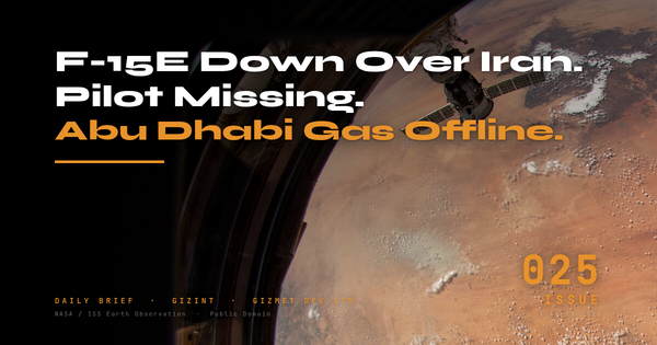 GIZINT Daily Brief Issue 025