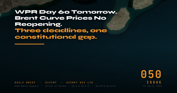 GIZINT Daily Brief Issue 050