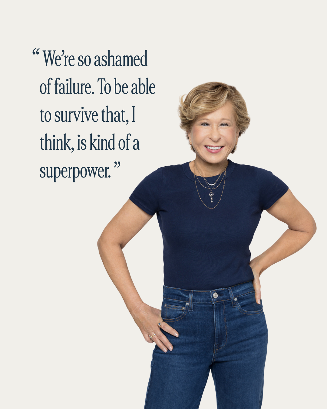Yeardley Smith "We're so ashamed of failure. To be able to survive that, I think, is a kind of superpower."