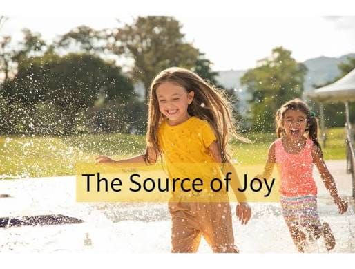 The source of true Joy.