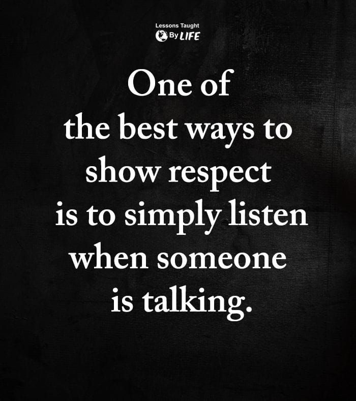 Why Listening Is One of the Greatest Forms of Respect