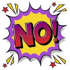 Learn to love the word "No"