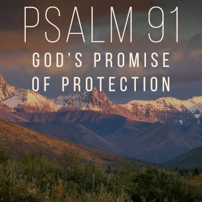 Psalm 91 Prayer Points for Divine Protection, Deliverance, and Peace